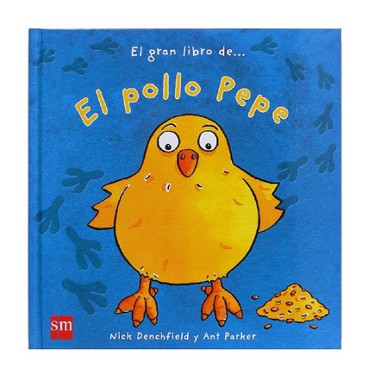 CUENTO EL GRAN LIBRO EL POLLO PEPE REF: ZSM-147813 - 9788467551983