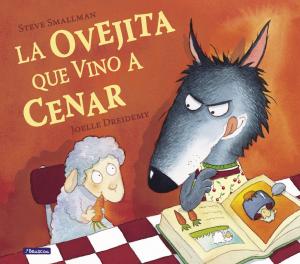 CUENTO LIBRO LA OVEJA OVEJITA QUE VINO A CENAR REF: 9788448824549