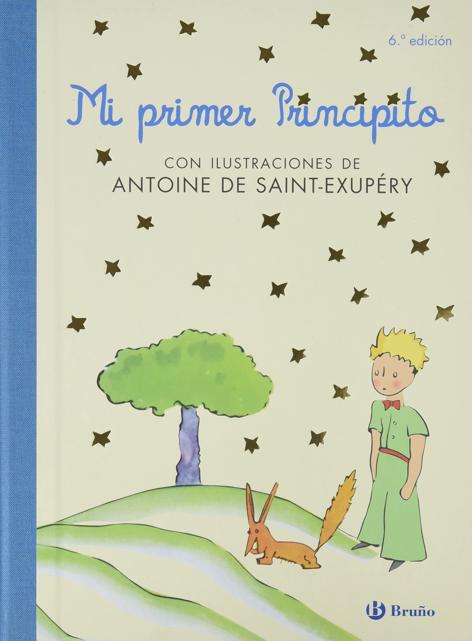 CUENTO LIBRO MI PRIMER PRINCIPITO 32 PAGINAS DE 27X20CM PARA NIÑOS DE +5 AÑOS