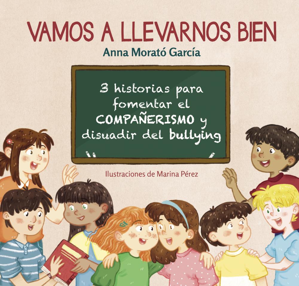 CUENTO VAMOS A LLEVARNOS BIEN EDITORIAL BEASCOA