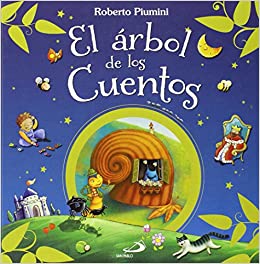 LIBRO CUENTO EL ARBOL DE LOS CUENTOS 23x23x3CM DE 352 PAGINAS REF: ZPA-54578 - 9788428545785