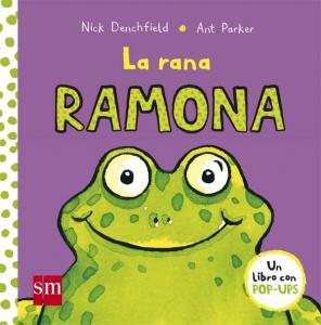 LIBRO CUENTO LA RANA RAMONA EDITORIAL SM REF: ZSM-171703 - 9788467585056