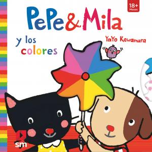 PEPE&MILA Y LOS COLORES LIBRO INFANTIL