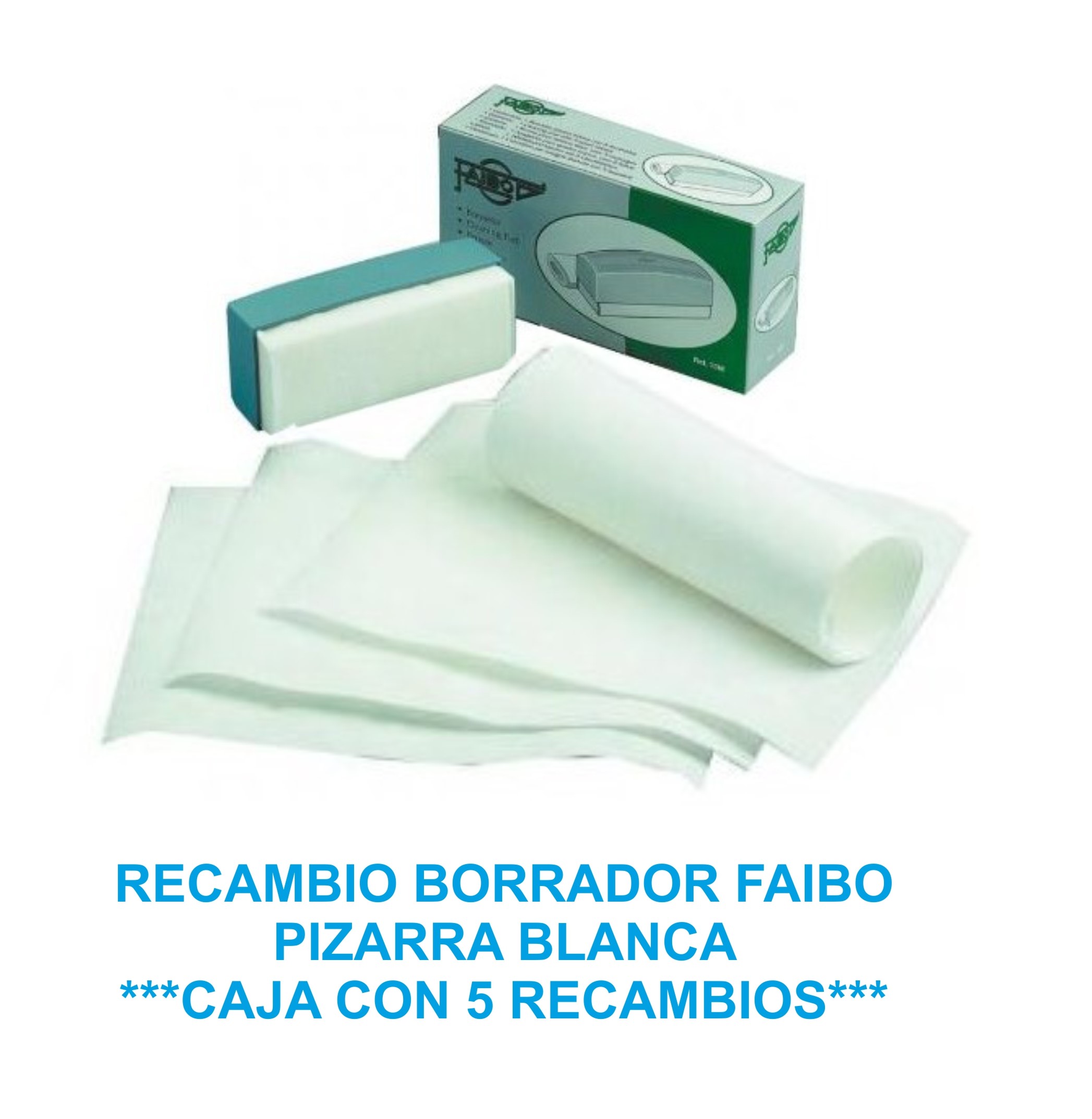 RECAMBIO BORRADOR DE PIZARRA BLANCA FAIBO ***BLISTER CON 5 UNIDADES*** DE RECAMBIO  15RC
